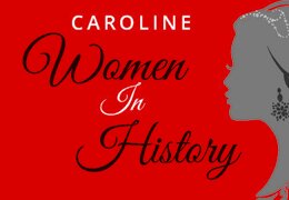 WOMEN.HISTORY.CAROLINE_HEADER